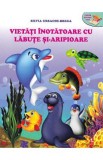 Vietati inotatoare cu labute si-aripioare - Silvia Ursache-Brega