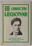 OBIECTIV LEGIONAR , REVISTA MISCARII LEGIONARE , AN I , NR. 3 , SEPTEMBRIE 2003