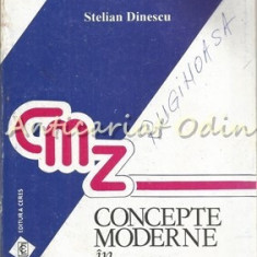 Concepte Moderne In Zootehnie - Stelian Dinescu - Tiraj: 4000 Exemplare