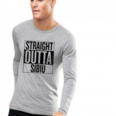 Bluza barbati gri cu text negru - Straight Outta Sibiu - L