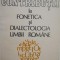 Contributii la fonetica si dialectologia limbii romane - Ion Calota