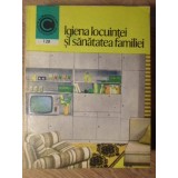 IGIENA LOCUINTEI SI SANATATEA FAMILIEI-ELENA BARNEA-192807