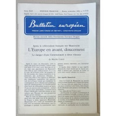 BULLETIN EUROPEEN , TRIBUNE LIBRE FONDEE EN 1950 PAR J. CONSTANTIN DRAGAN , NR.9 , 1992