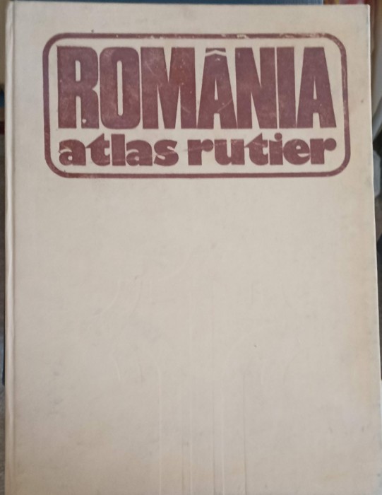 ROMANIA ATLAS RUTIER-DRAGOMIR VASILE, BALEA VICTOR, MURESANU GHEORGHE, EPURAN GHEORGHE-256032