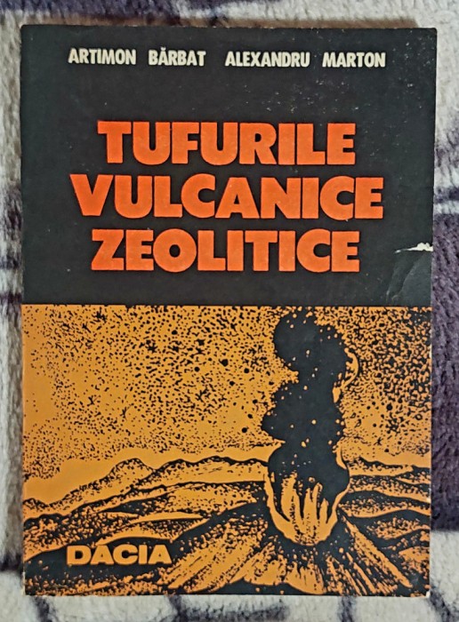 Tufurile vulcanice zeolitice - A. Barbat - A. Marton