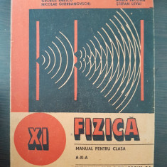 FIZICA MANUAL PENTRU CLASA A XI-A - Enescu, Prodan, Gherbanovschi