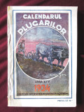 Carte veche: &quot;CALENDARUL PLUGARILOR Anul XIV 1934&quot;