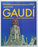 ANTONI GAUDI by RAINER ZERBST , 1991