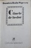 Cainele de Fosfor - Dumitru Radu Popescu, Cartea Romaneasca 1982, Roman, Editie Paperback