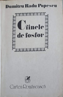 CAINELE DE FOSFOR-DUMITRU RADU POPESCU-247191 foto