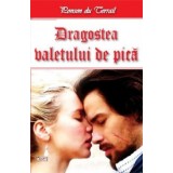 Dragostea valetului de pica - Ponson du Terrail