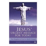 Jesus&#039; Urgent Message for Today