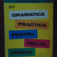 Gramatica practica pentru ciclul primar-Madalina Bogdan