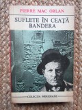 Pierre Mac Orlan - Suflete in ceata. Bandera (1972)