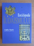Enciclopedia Iudaismului - Geoffrey Wigoder