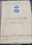 I. V. Miciurin - Opere Alese