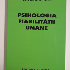 Gheorghe Iosif Psihologia fiabilitatii umane