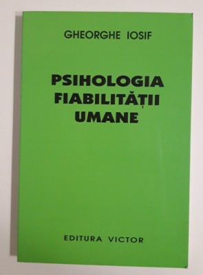 Gheorghe Iosif Psihologia fiabilitatii umane foto