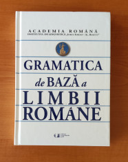 Gramatica de bază a limbii rom&amp;acirc;ne - Academia Rom&amp;acirc;nă (2010) + caiet de exerciții foto