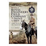 Cumpara ieftin With a Royal Engineers Field Company in France &amp; Italy