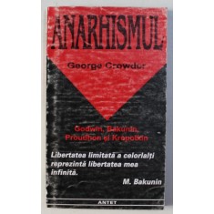 ANARHISMUL de GEORGE CROWDER , 1997