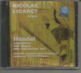 (C) CD sigilat-NICOLAE LICARET-HANDEL - CONCERT PENTRU ORGA SI ORCHESTRA OP.7