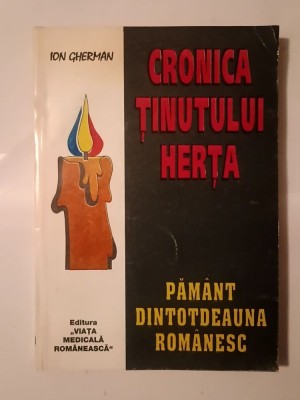 Ion Gherman (dedicație) - Cronica ținutului Herța. Păm&amp;acirc;nt dintotdeauna rom&amp;acirc;nesc foto