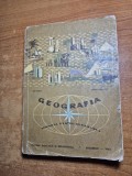 manual de geografie - pentru clasa a 6-a - din anul 1963