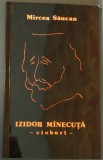 Cumpara ieftin MIRCEA SAUCAN: IZIDOR MINECUTA/MANECUTA(CIOBURI)TEL AVIV 1990/DEDICATIE-AUTOGRAF