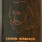 MIRCEA SAUCAN: IZIDOR MINECUTA/MANECUTA(CIOBURI)TEL AVIV 1990/DEDICATIE-AUTOGRAF