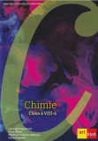 Chimie. Manual clasa a VIII-a - Paperback brosat - Luminiţa Irinel Doicin, Mădălina Veronica Angelușiu, Silvia G&icirc;rtan, Maria-Cosmina Dragomir - Art Kl