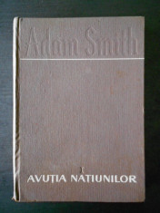 ADAM SMITH - AVUTIA NATIUNILOR volumul 1 foto