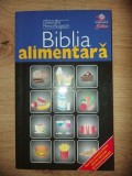 Biblia alimentara- Gheorghe Mencinicopschi