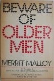 Beware of Older Men - Merrit Malloy, Carte in Engleza