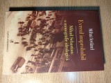 Cumpara ieftin Evreul improbabil - Mihail Sebastian, o monografie ideologica - Mihai Iovanel