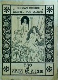 Bogdan Crisboi, Gabriel Postolache - Tao si Arta de a iubi. Tratat de sexologie