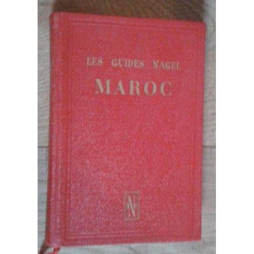 MAROC LES GUIDES NAGEL