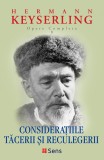 Consideratiile tacerii si reculegerii (Opere Complete vol. 8)