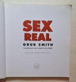 Real Sex &ndash; Grub Smith, Editura Pro Editura 2002, 192 pagini