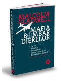 Mafia bombardierelor. Un vis, o ispită și cea mai lungă noapte a celui de-al Doilea Război Mondial - Paperback brosat - Malcolm Gladwell - Publica