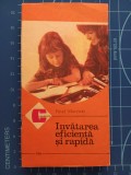 &Icirc;nvățarea eficientă și rapidă - Pavel Mureșan - colecția Caleidoscop 1990