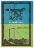 George Lipovan - Inventatorul Traian Vuia - 128917