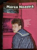 Revista Marea Noastra nr. 4/2016 (noi-dec)