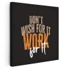 Tablou mesaj motivational despre munca, negru 1462 Tablou canvas pe panza CU RAMA 40x40 cm