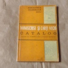 MANUSCRISE SI CARTI VECHI CATALOG ~ Biblioteca Judeteana Dolj ~