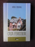 CASA FERICITILOR - RADU CIOBANU