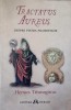 TRACTATUS AUREUS. DESPRE PIATRA FILOSOFILOR-HERMES TRISMEGISTUS-274133
