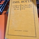 CAVALERUL CU MELC DE AUR - EMIL BOTTA (EDITIE BILINGVA ROMANA/FRANCEZA)
