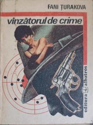 VANZATORUL DE CRIME-FANI TURAKOVA-203913 foto