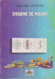 Organe de Masini, Volumul I